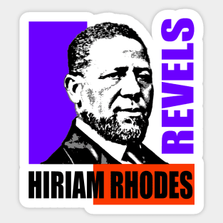 Hiram Rhodes Revels-2 Sticker